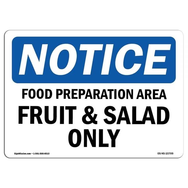 Safety Sign, OSHA Notice, 10
